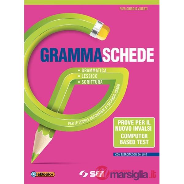 GRAMMASCHEDE - PROVE PER IL NUOVO INVALSI CBT