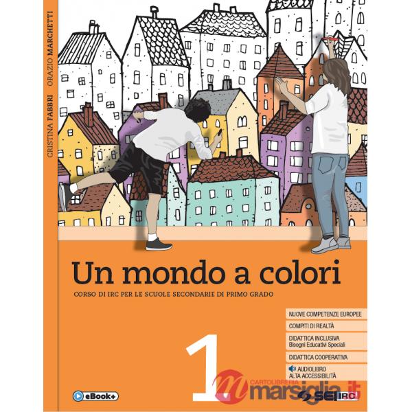 UN MONDO A COLORI VOLUME 1 (STUDENTE)