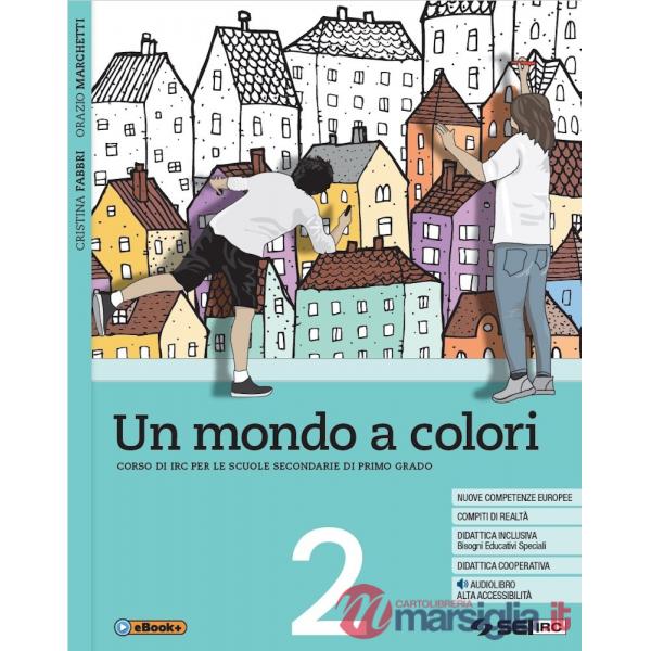 UN MONDO A COLORI VOLUME 2 (STUDENTE)