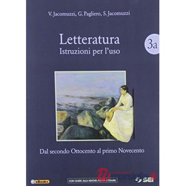 LETTERATURA. VOL 3A + 3B + VERSO ESAME 3 ED. AL.