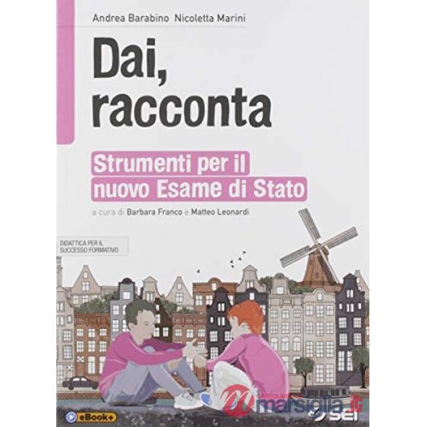 DAI - RACCONTA - STRUMENTI PER IL NUOVO ESAME DI STATO