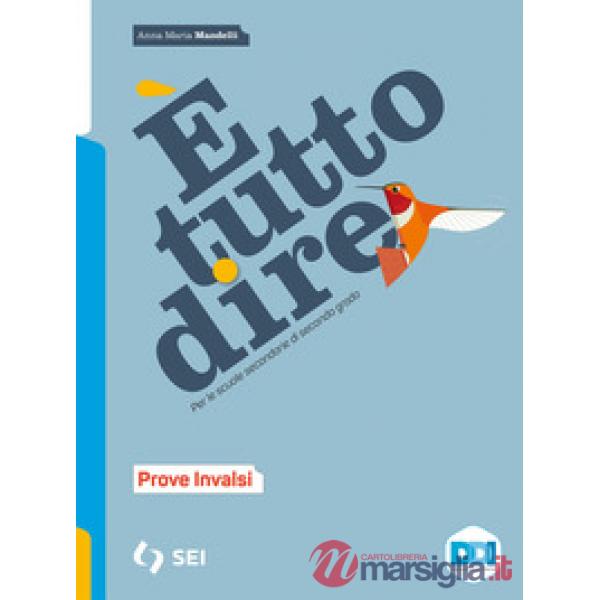 E' TUTTO DIRE - PROVE INVALSI