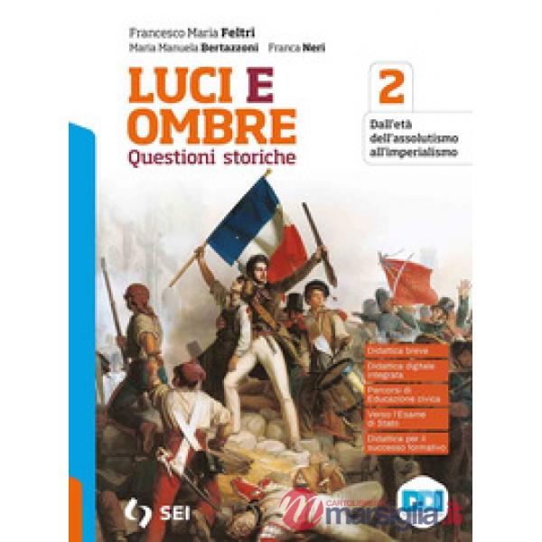 LUCI E OMBRE - VOLUME 2 + CLIL