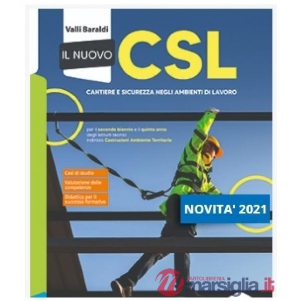 IL NUOVO CSL + QUADERNO SVILUPPO COMPETENZE