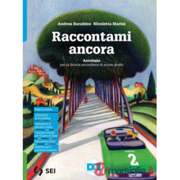 RACCONTAMI ANCORA - VOL. 2 + LEGGO PENSO 2 + LETTER. ED. AL.