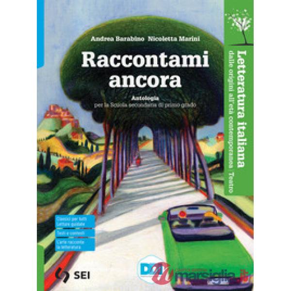 RACCONTAMI ANCORA - LETTERATURA ITALIANA
