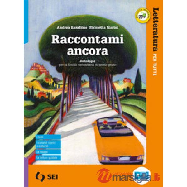 RACCONTAMI ANCORA - LETTERATURA PER TUTTI