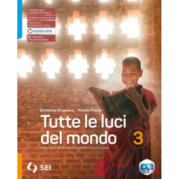 TUTTE LE LUCI DEL MONDO - VOLUME 3 ALUNNO