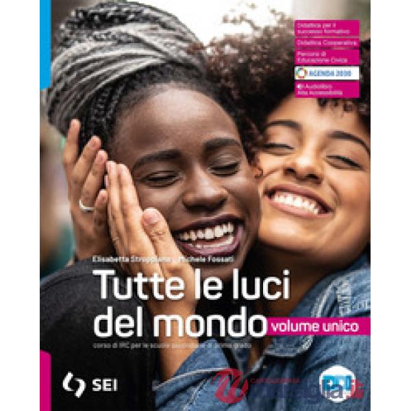 TUTTE LE LUCI DEL MONDO - VOLUME UNICO + ALLEGATO ALUNNI
