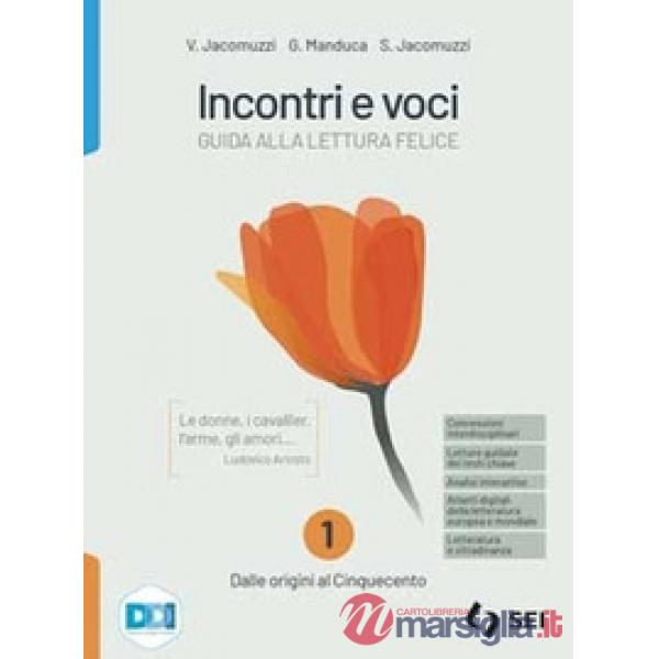 INCONTRI E VOCI - VOL. 1 + QUAD 1 + LETT. ED. ALUNNI