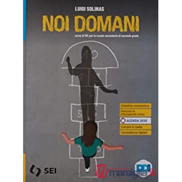 NOI DOMANI - VOLUME UNICO + FASCICOLO INTERCULTURA