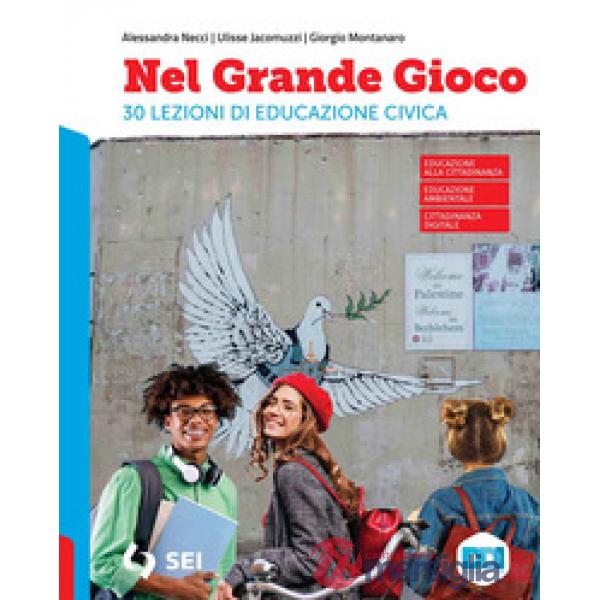 NEL GRANDE GIOCO - EDUCAZIONE CIVICA SINGOLO
