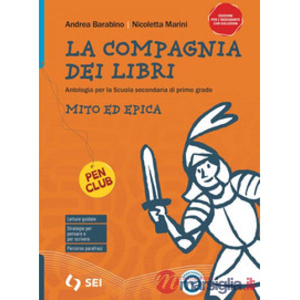 LA COMPAGNIA DEI LIBRI - MITO ED EPICA SINGOLO ED. AL.