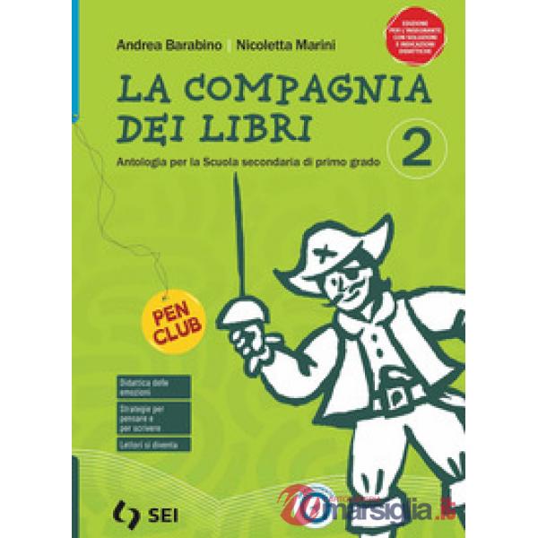 LA COMPAGNIA DEI LIBRI - VOLUME 2 + LETTERATURA KIT ED. AL.