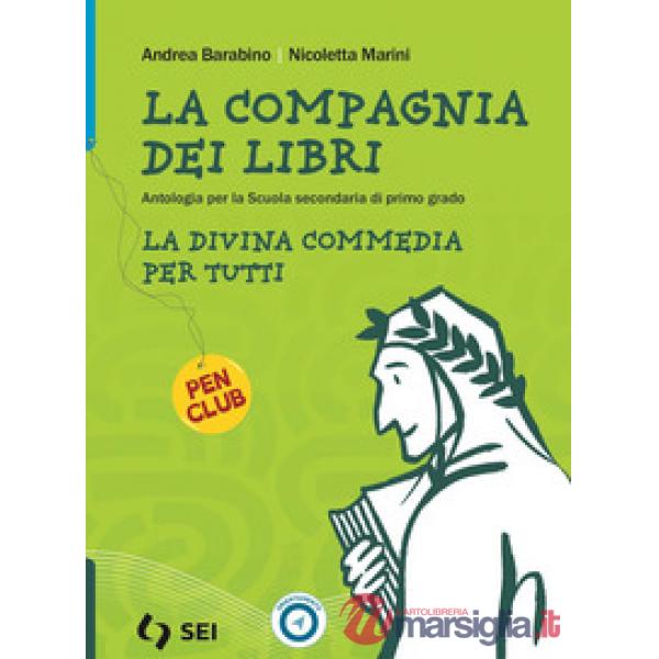 LA COMPAGNIA DEI LIBRI - LA DIVINA COMMEDIA PER TUTTI