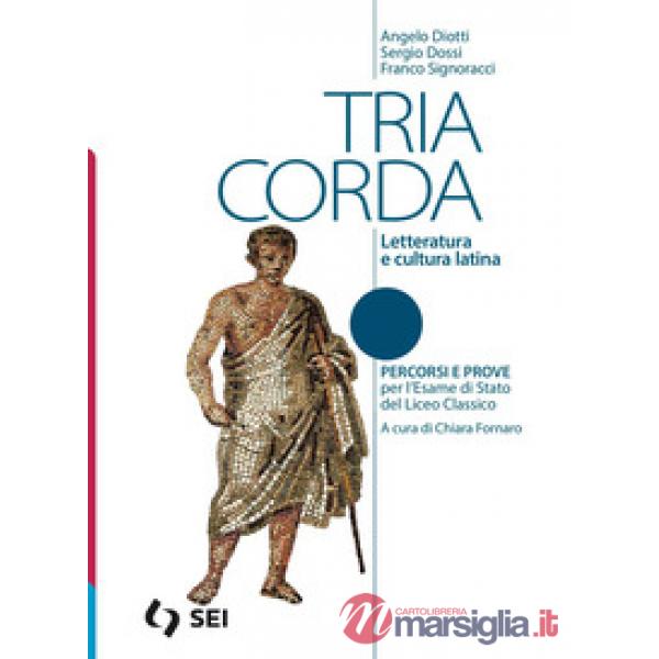 TRIA CORDA - ESAME DI STATO SINGOLO