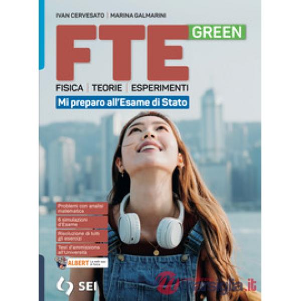 FTE GREEN TRIENNIO - MI PREPARO ALL'ESAME DI STATO