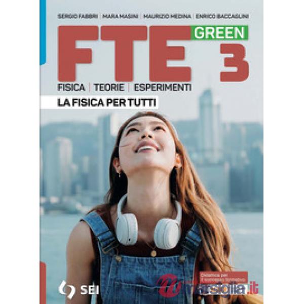 FTE GREEN - LA FISICA PER TUTTI 3
