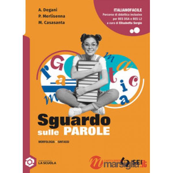 SGUARDO SULLE PAROLE - ITALIANOFACILE