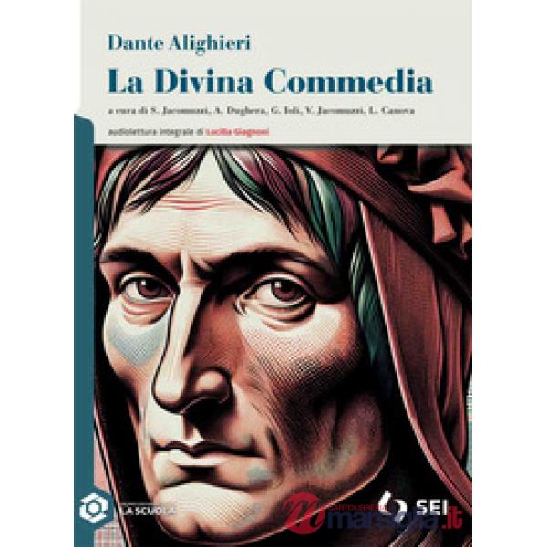 LA DIVINA COMMEDIA - VOLUME UNICO ED. ALUNNO