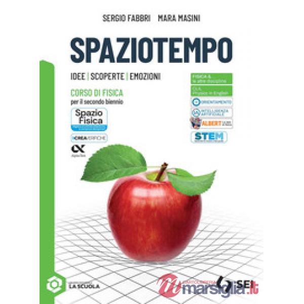 SPAZIOTEMPO - VOL. SECONDO BIENNIO + FISICA&TECN. ED. AL.