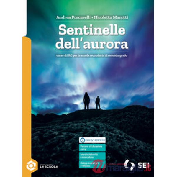 SENTINELLE DELL'AURORA - VOLUME UNICO
