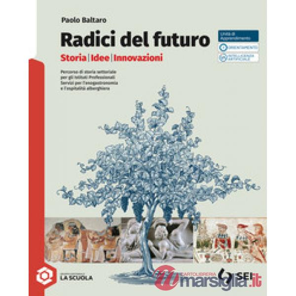 RADICI DEL FUTURO - UNICO + ENOGASTRONOMIA
