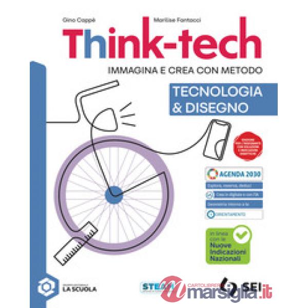 THINK - TECH - UNICO + SCHEDE + INFORMATICA CREATIVA ALUNNO