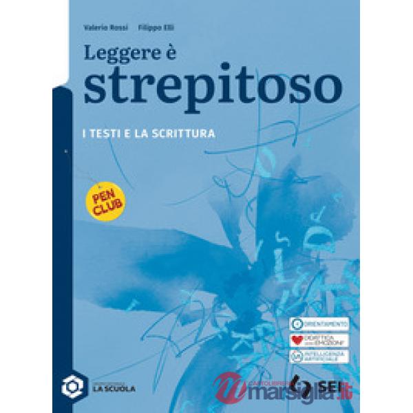 LEGGERE E' STREPITOSO - VOLUME SCRITTURA SINGOLO