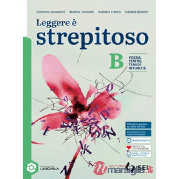 LEGGERE E' STREPITOSO - VOLUME B SINGOLO