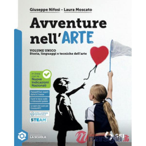 AVVENTURE NELL'ARTE - VOLUME UNICO + SMART LABORATORIO IN DIGITALE