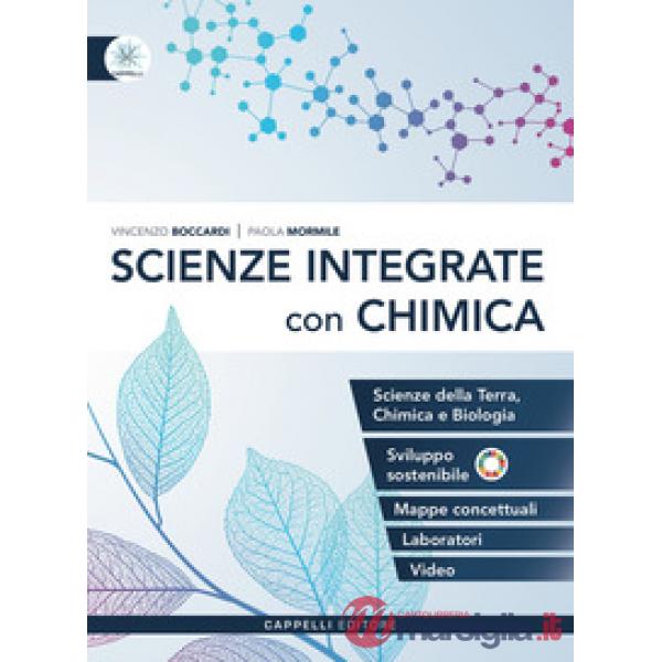 SCIENZE INTEGRATE CON CHIMICA + FORMULE DELLA REALTA (LE) - VOLUME UNI