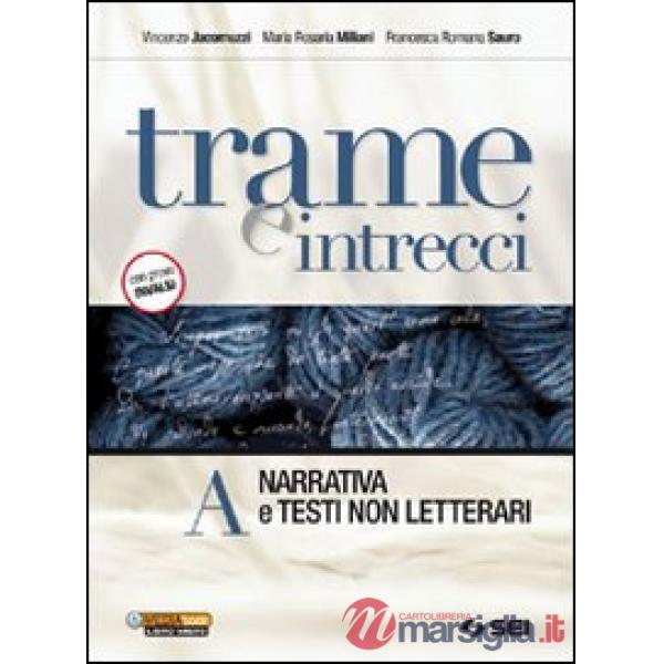 TRAME E INTRECCI - PACK A + B + 300 PAG.PER LEGGERE