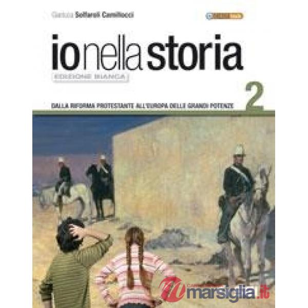 IO NELLA STORIA 2 - ED. BIANCA DALLA RIFORMA PROTEST ALL'EUROPA