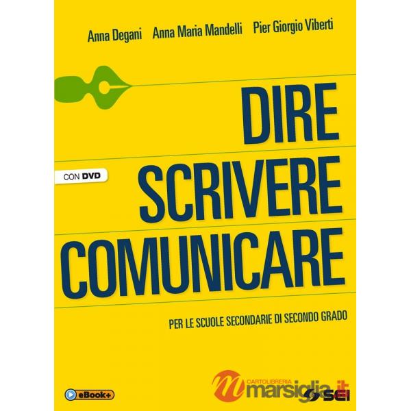 DIRE SCRIVERE COMUNICARE + DVD