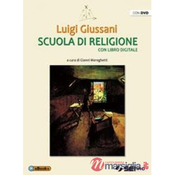 SCUOLA DI RELIGIONE - NUOVA VERSIONE CON LIBRO DIGITALE