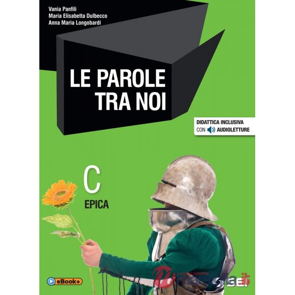 PAROLE TRA NOI (LE) C - MITO ED EPICA