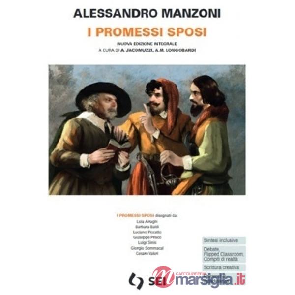PROMESSI SPOSI (I) + LABORATORIO DI MANZONI - NUOVA EDIZIONE INTEGRALE