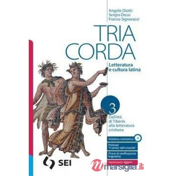 TRIA CORDA 3 - LETTERATURA E CULTURA LATINA
