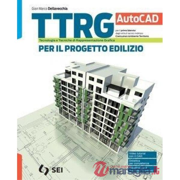 TTRG PER IL PROGETTO EDILIZIO - AUTOCAD