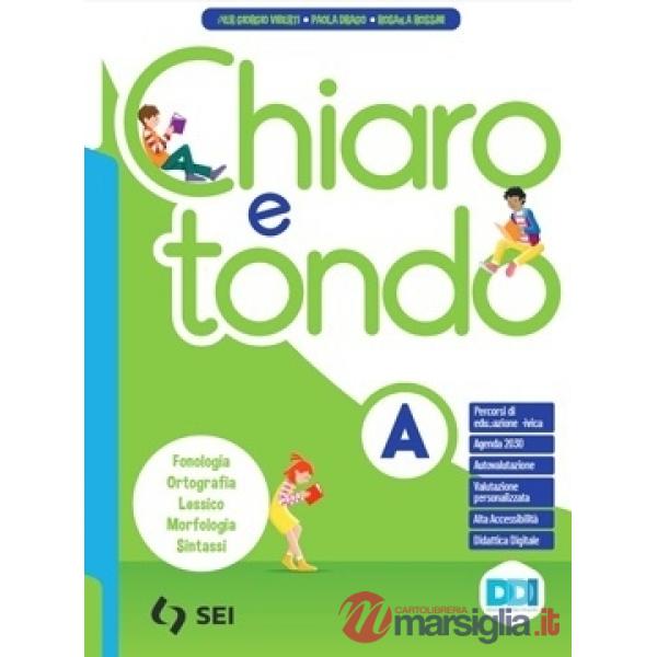 CHIARO E TONDO-VOL. A1 + A2 + B + LAB.CON INVALSI + QUAD.SCRITTURA + F