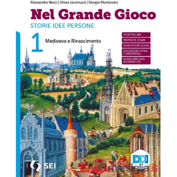 NEL GRANDE GIOCO 1 + STORIE PER LEGGERE STORIE PER IMMAGINARE 1
