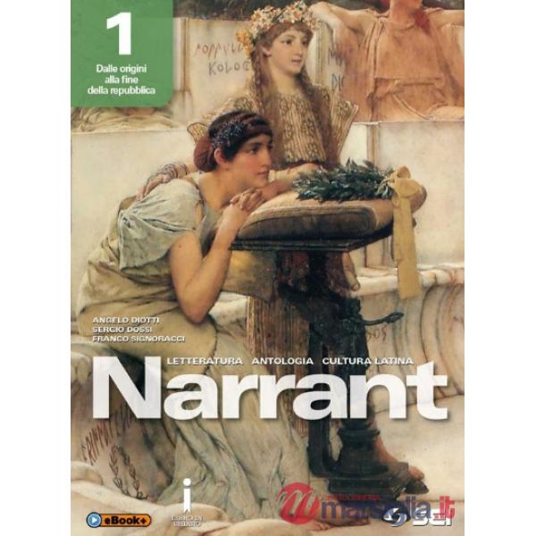 NARRANT PERCORSI TRA LETTERATURA E CULTURA LATINA