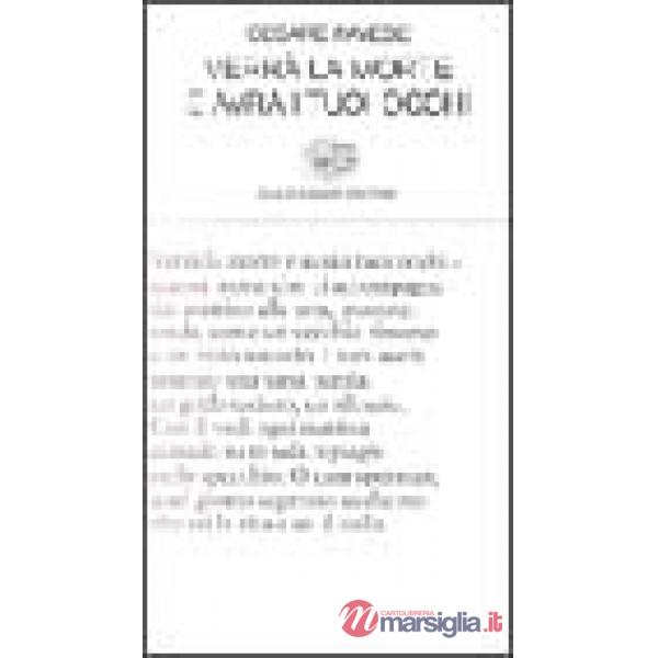 Verrà la morte e avrà i tuoi occhi