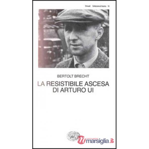 Resistibile ascesa di Arturo Ui (La)