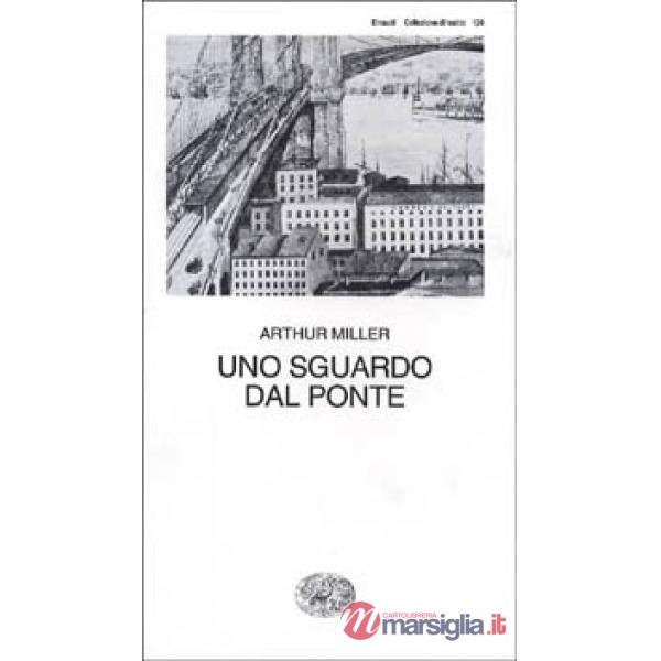 Sguardo dal ponte (Uno)
