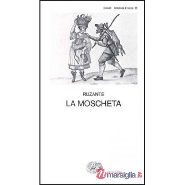 Moscheta (La)