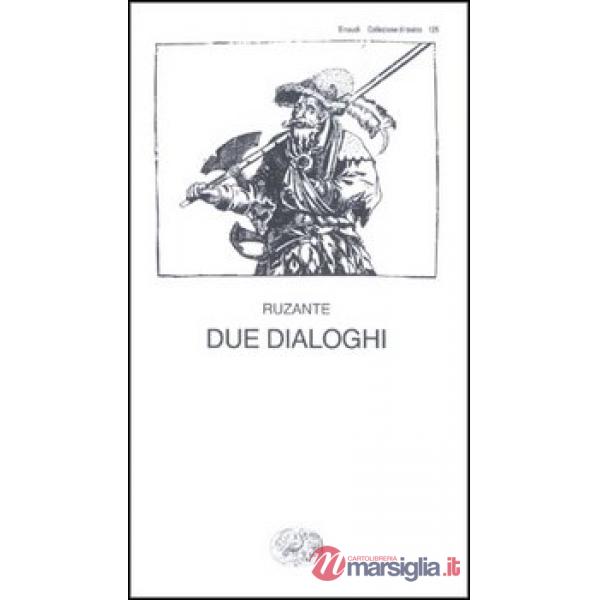 Due dialoghi
