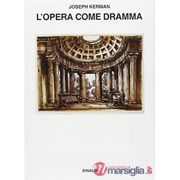 Opera come dramma (L')