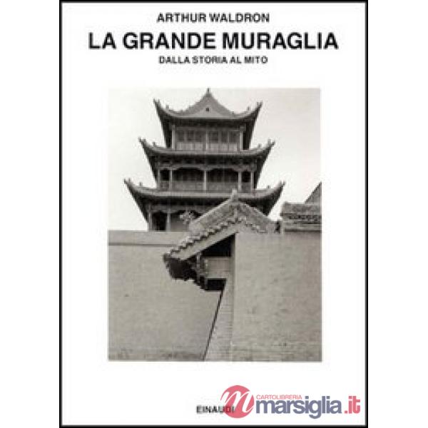 Grande muraglia (La)